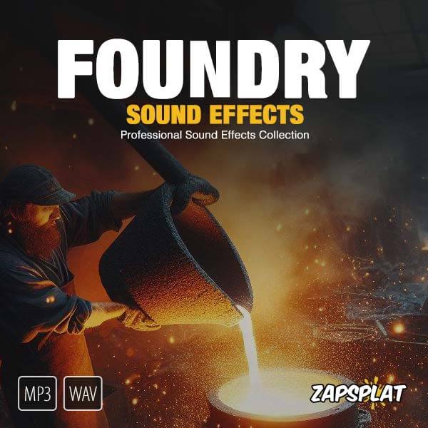 Foundry sound effects