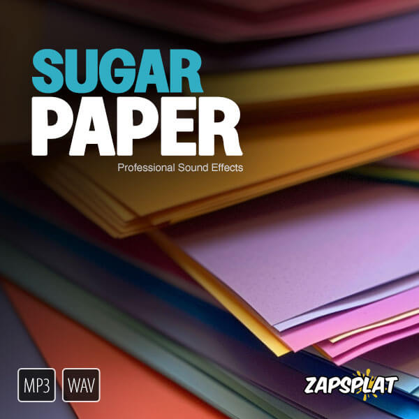 Sugar paper sound effects