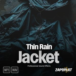 Thin rain jacket sound effects