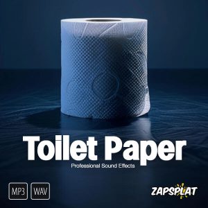 Toilet paper sound effects