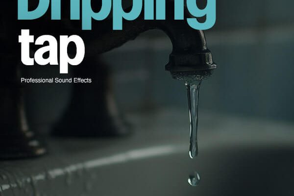 Dripping tap sound effects