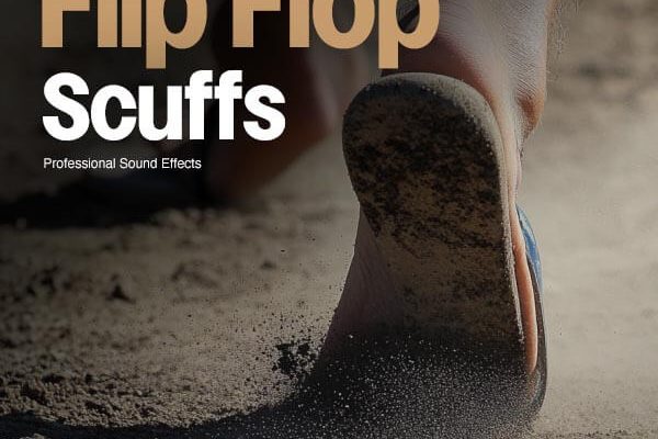 Flip flop scuff sound effects