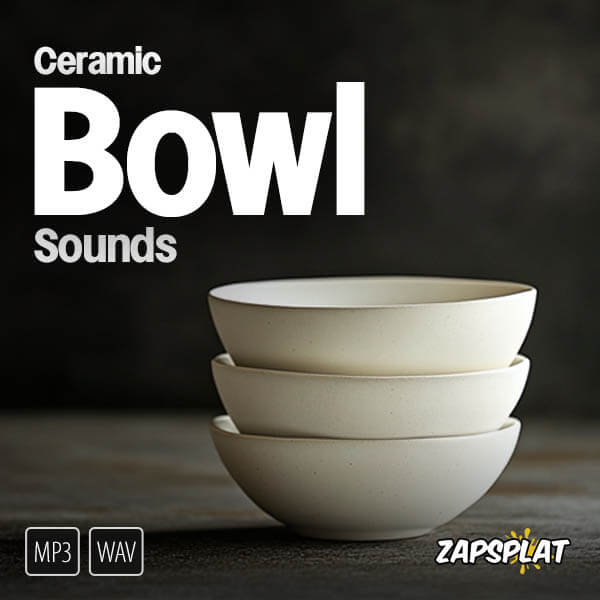 Ceramic Bowl Sounds