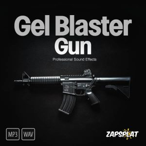 Gel blaster gun sound effects