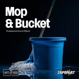 Mop and bucket sound effects