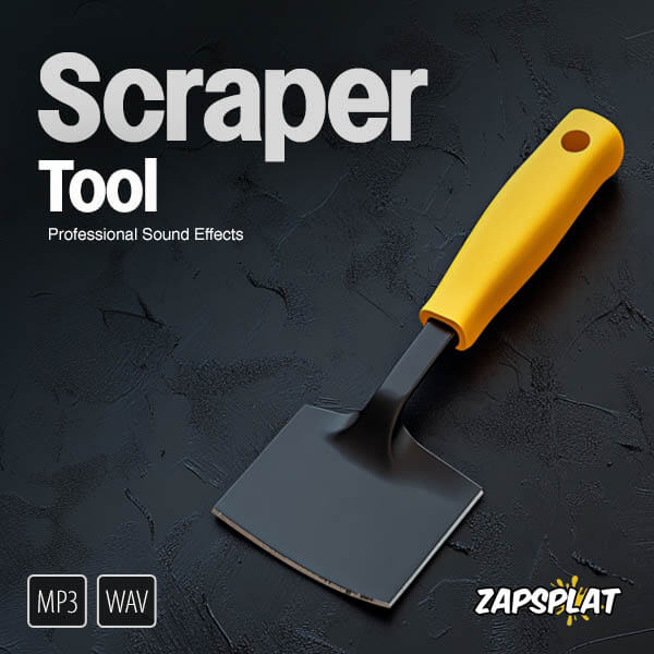 Scraper Tool Sounds Sound Pack